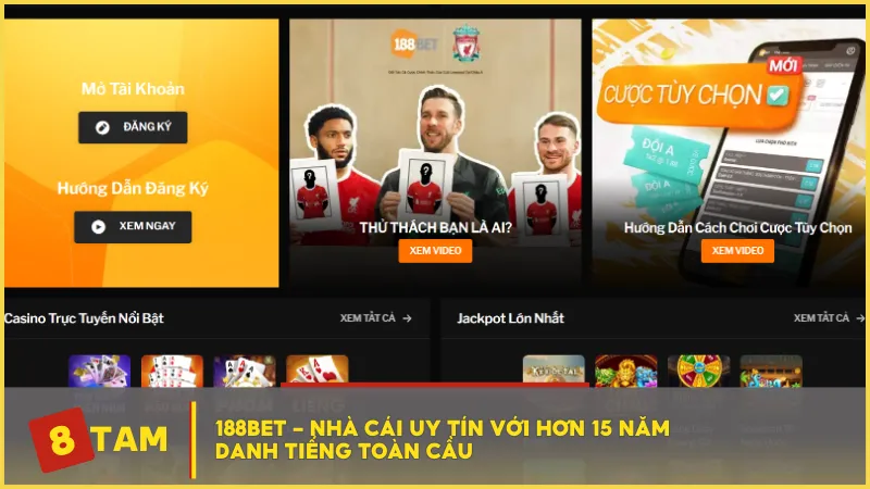 188BET - Nhà cái uy tín với hơn 15 năm danh tiếng toàn cầu