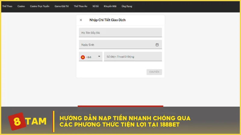 Hướng dẫn nạp tiền nhanh chóng qua các phương thức tiện lợi tại 188BET