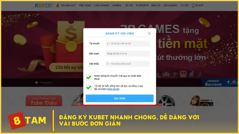 Đăng ký KUBET nhanh chóng, dễ dàng với vài bước đơn giản