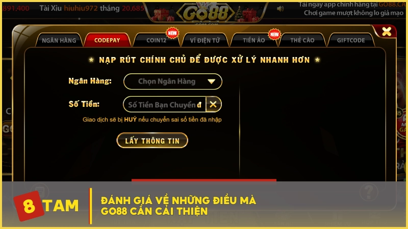 Đánh giá về những điều mà GO88 cần cải thiện