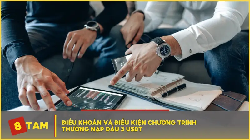 Điều khoản và điều kiện chương trình thưởng nạp đầu 3 USDT