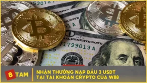 Thưởng nạp đầu 3 USDT tại tài khoản Crypto