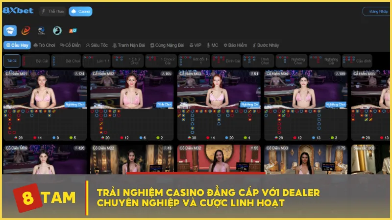 Trải nghiệm Casino đẳng cấp với Dealer chuyên nghiệp và trao giải linh hoạt